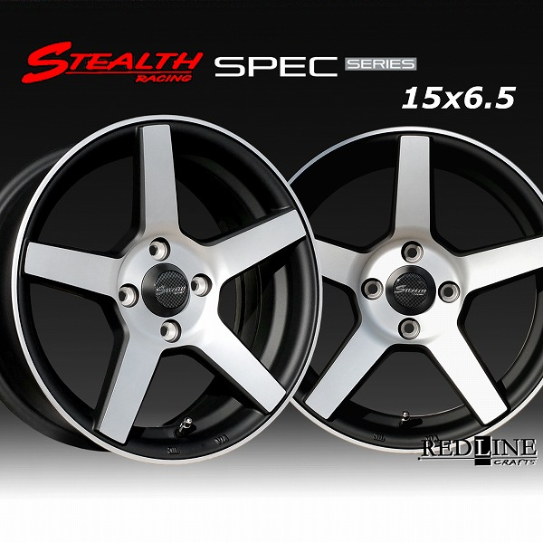 ■ STEALTH Racing SPEC-02 ■

幅広リム&コンケイブ形状

15x6.5J　チューニング軽四他

KENDA KR23A 165/55R15 タイヤ付4本セット