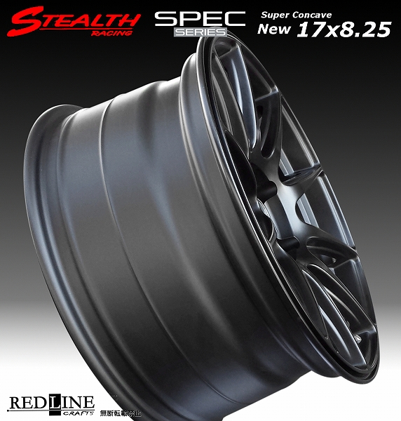 ■ STEALTH Racing SPEC-01 ■

17X8.25J+20　PCD114.3　バラ売り2本セット

走り屋/チューニングカーにお勧め幅広サイズ!!
強い逆ゾリのレーシングデザイン